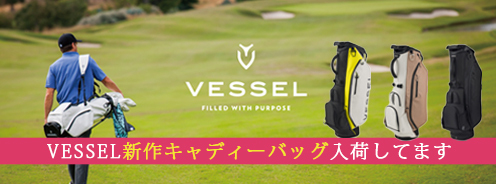 VESSELキャディーバック 新作入荷